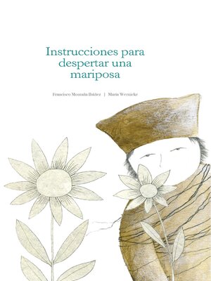 cover image of Instrucciones para despertar a una mariposa